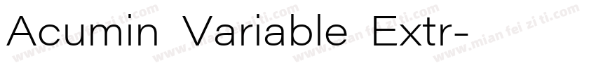 Acumin Variable Extr字体转换